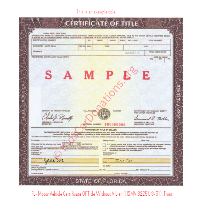 This is an Example of Florida Motor Vehicle Certificate Of Title Without A Lien (HSMV 82251, 8-91) Front View | Kids Car Donations